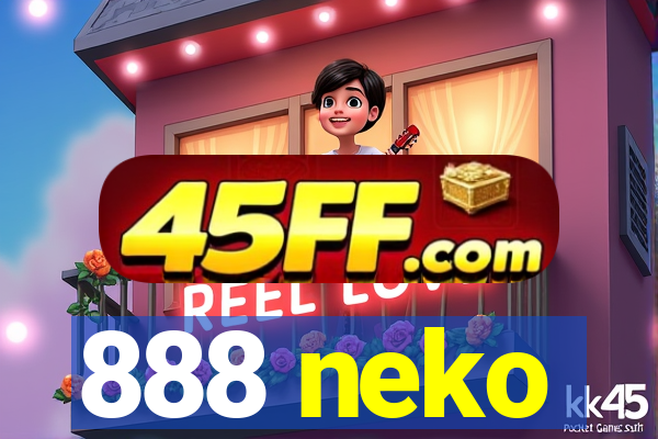 888 neko